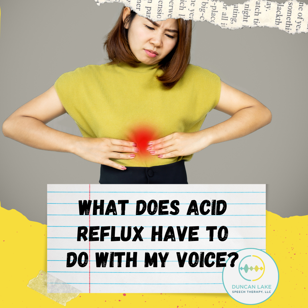 What does acid reflux have to do with my voice?