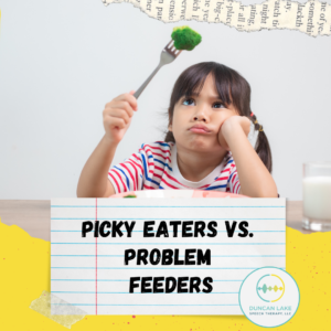 A small child holding a fork with broccoli with a look of disgust. The title says, "Picky Eaters vs. Problem Feeders."