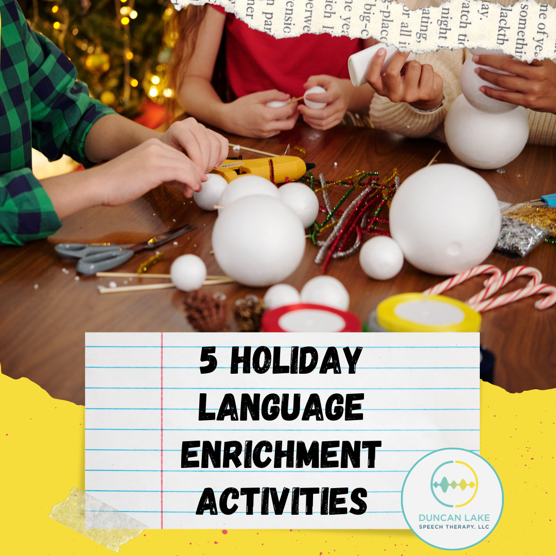 5 holiday language enrichment activities
