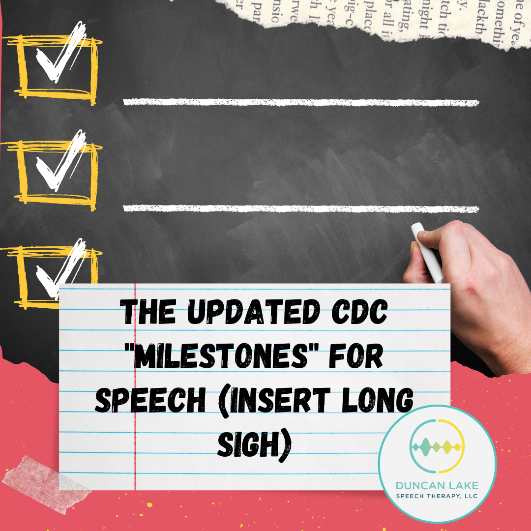 The updated CDC “milestones” for speech (insert long sigh)