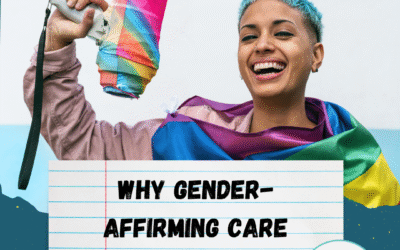 Why gender-affirming care matters