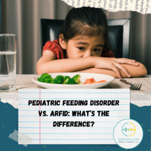 A young child sits at a dining table with their head resting on their arms, looking discouraged while staring at a plate of broccoli and carrots. Overlaid text reads, “Pediatric Feeding Disorder vs. ARFID: What’s the Difference?” with the Duncan Lake Speech Therapy logo in the corner.